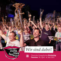 mutig - stark - beherzt | Deutscher Evangelischer Kirchentag in Hannover